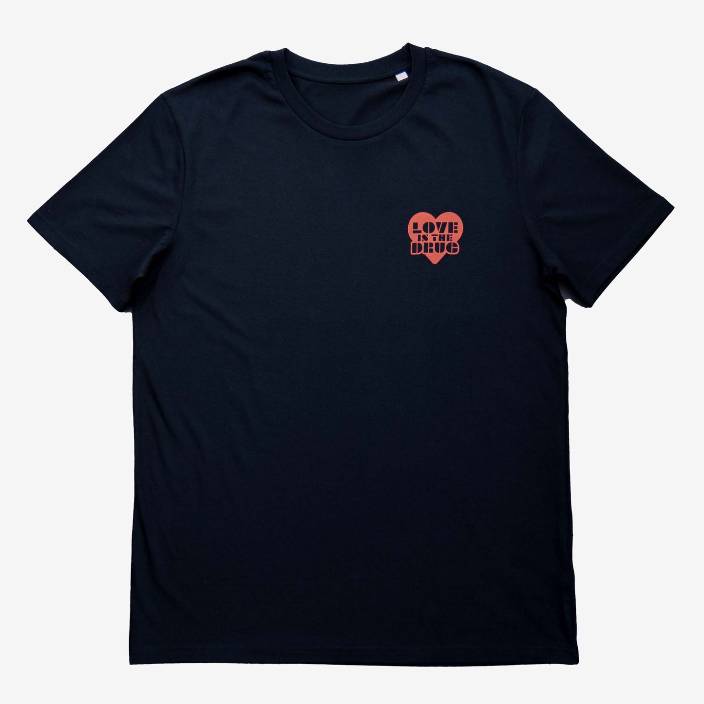 Love is the drug black tshirt