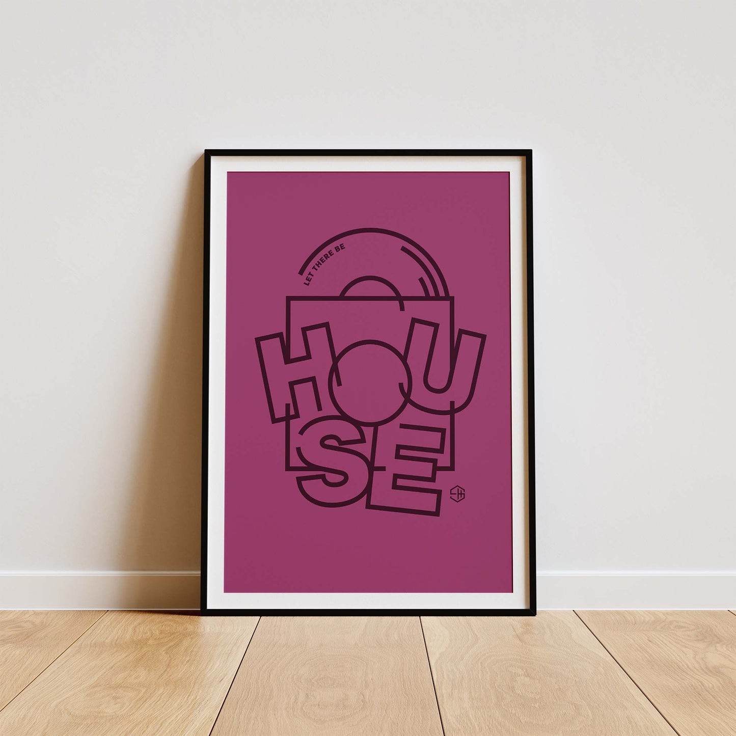 Let There Be House Music Print Berry Home