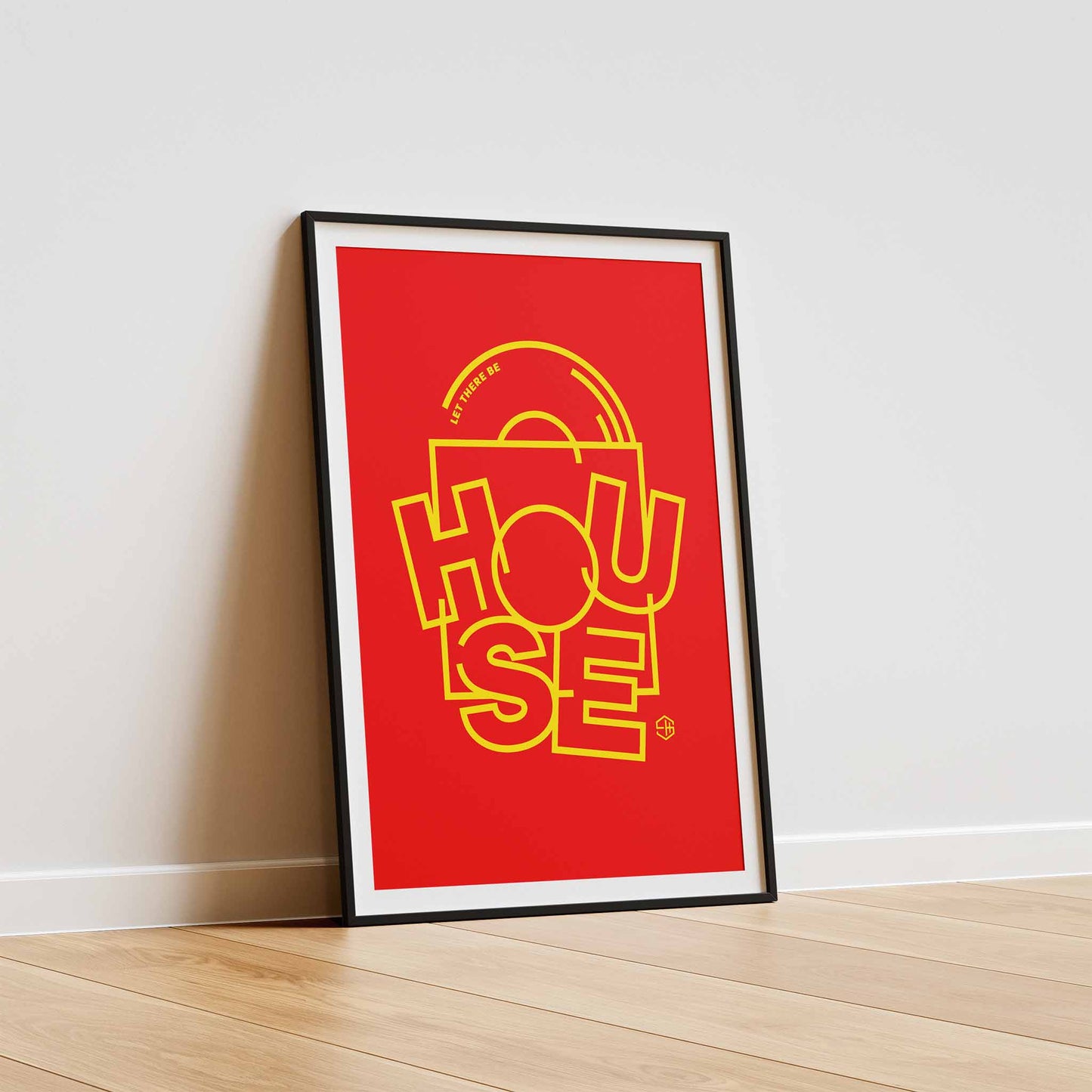 Let There Be House Music Poster Red
