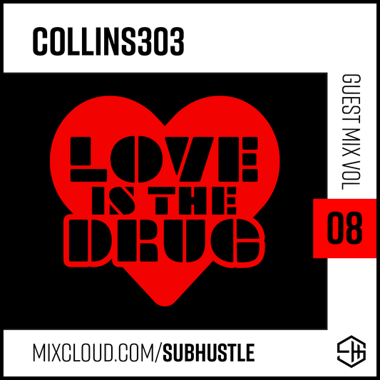 Subhustle House Music DJ Mix Volume 8 Collins303