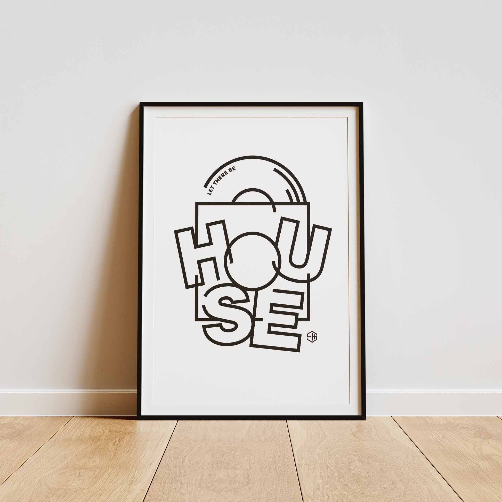 Let There Be House Music Print White